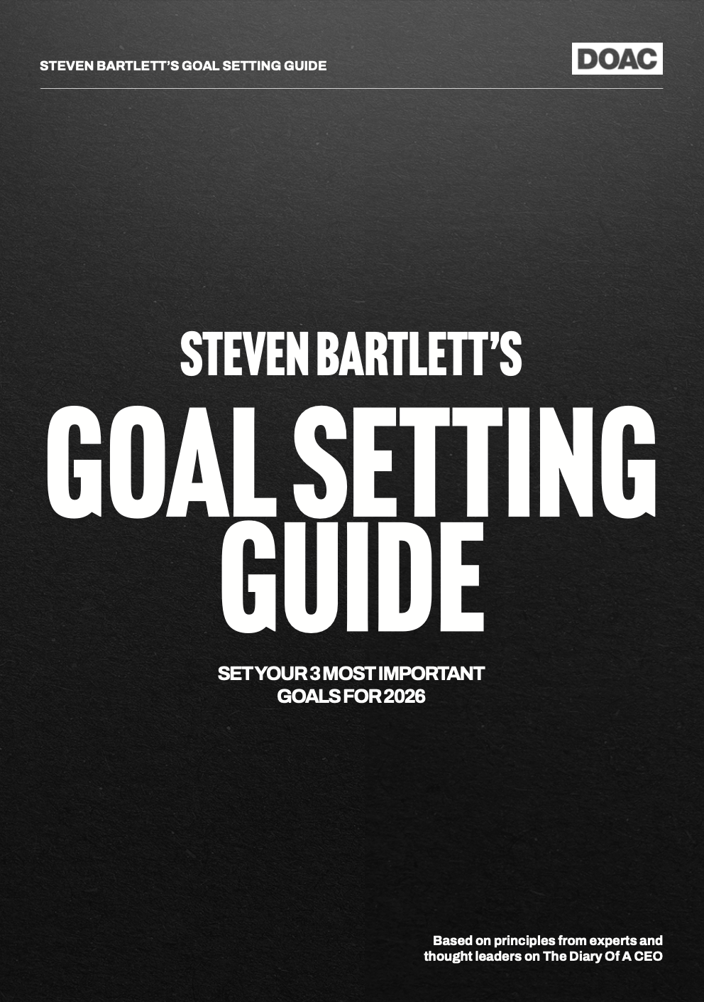 Steven Bartlett's Goal Setting Guide